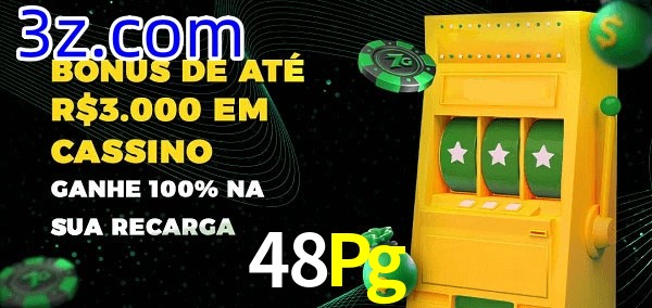 48Pg melhor bônus de depósito
