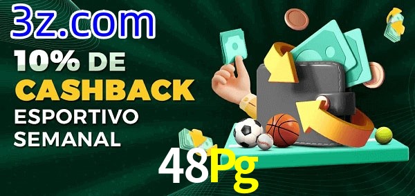 10% de bônus de cashback na 48Pg